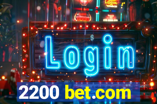 2200 bet.com